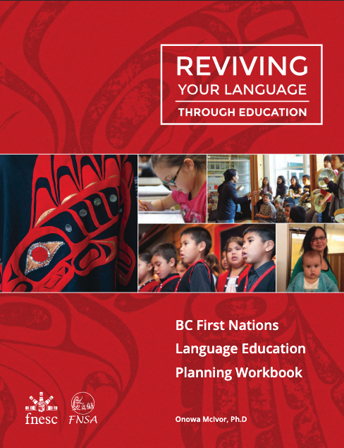 Document cover: red formline illustration of a bird with photos of First Nations Children in the middle of the page. Text reads "Reviving your language through education: BC First Nations language education planning workbook"